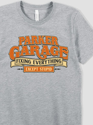 Fixing Everything Garage : Printed T-Shirts