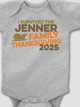 I Survived Thanksgiving : Printed Baby Bodysuits