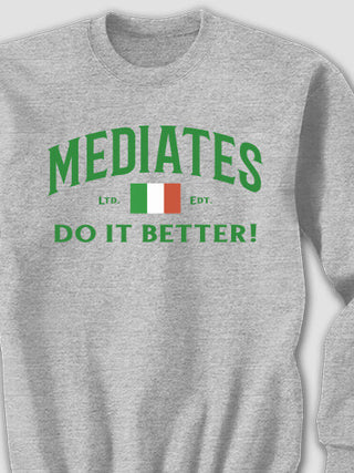 Italians Do It Better : Printed Sweatshirts