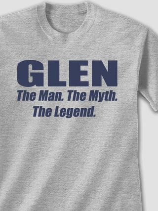 Man Myth Legend : Printed T-Shirts