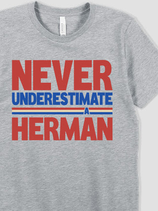 Never Underestimate : Printed T-Shirts