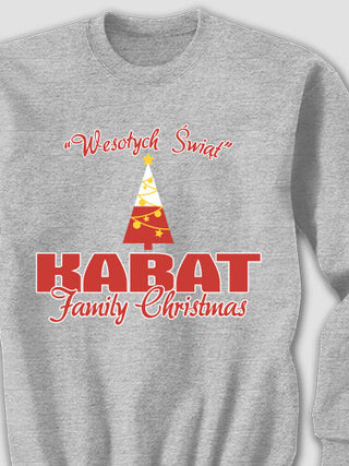Polish Family Christmas : Printed Sweatshirts