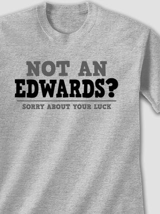 Sorry About Your Luck : Printed T-Shirts