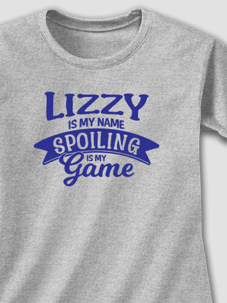 Spoiling Is My Game : Printed T-Shirts