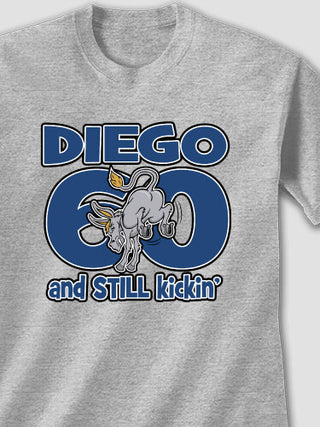 Still Kicking : Printed T-Shirts