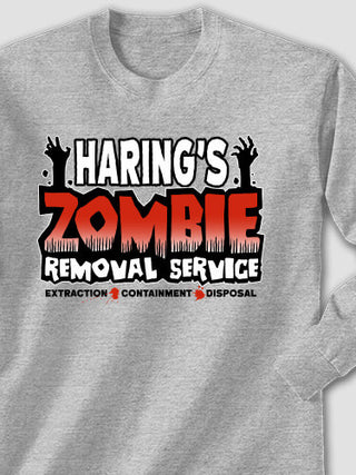 Zombie Removal Service : Printed Long Sleeves