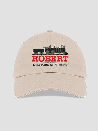 Still Plays With Trains : Embroidered Baseball Hats