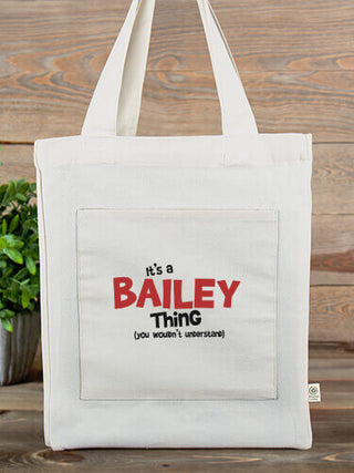 You Wouldn't Understand : Canvas Totes