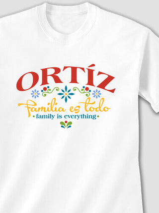 Familia es Todo : Printed T-Shirts