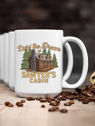 Livin' The Dream Cabin : Ceramic Coffee Mugs