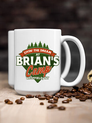 Livin' The Dream Camp : Ceramic Coffee Mugs