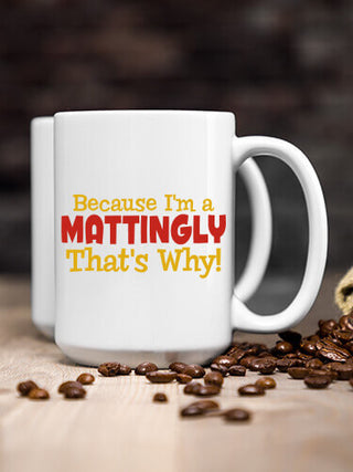 That's Why : Ceramic Coffee Mugs