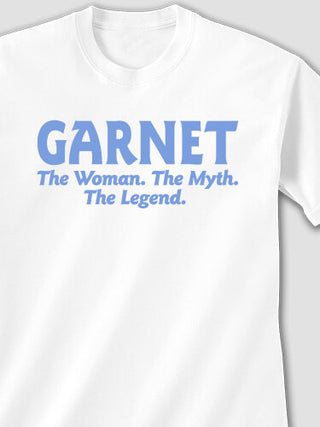 Woman Myth Legend : Printed T-Shirts