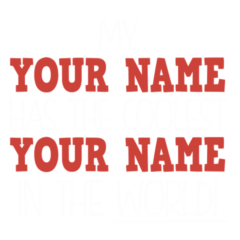 personalized The Coolest design