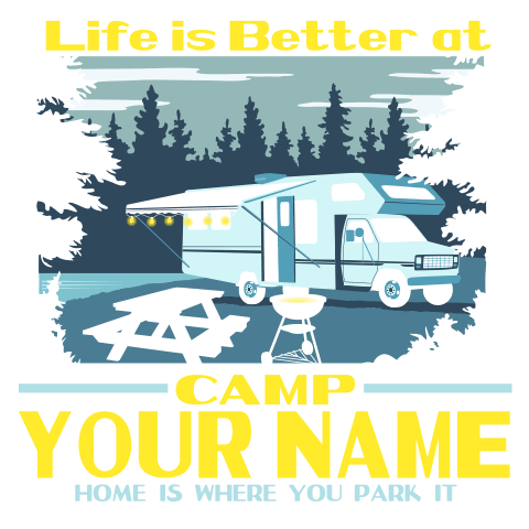 personalized Life Is Better RV design