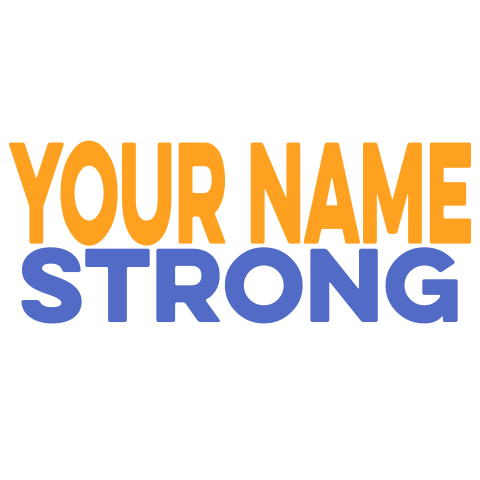 personalized Strong design