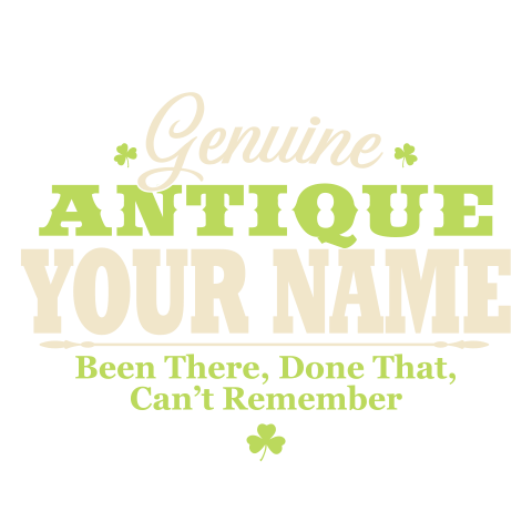 personalized Genuine Irish Antique design
