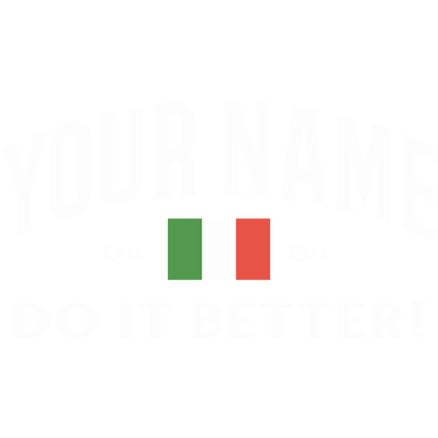 personalized Italians Do It Better design
