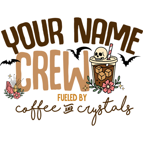 personalized Coffee And Crystals design