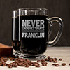 Never Underestimate Clear Coffee Mug - Engraved (single) ALT1 Thumbnail