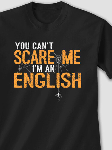 Can't Scare Me Black Adult T-Shirt