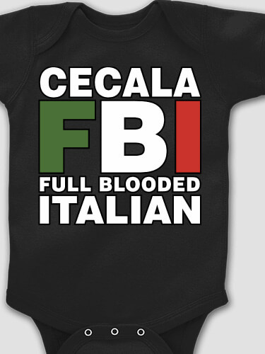 Full Blooded Italian Black Baby Bodysuit