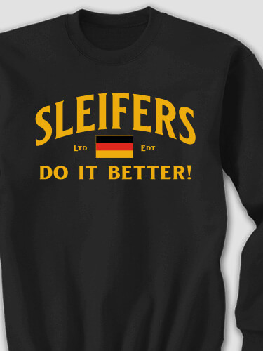 Germans Do It Better Black Adult Sweatshirt