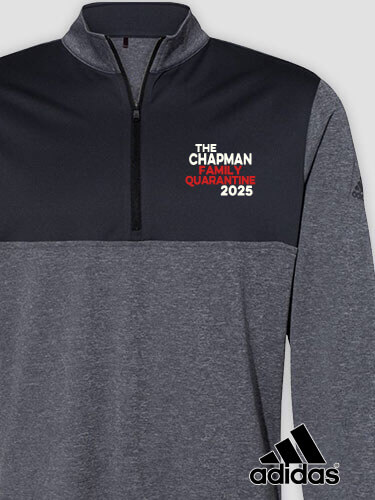 Family Quarantine Black Heather/Graphite Embroidered Adidas Quarter-Zip Pullover