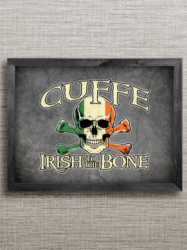 Irish to the Bone Black Framed Wall Art 16.5 x 12.5