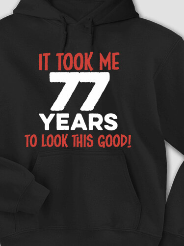It Took Years Black Adult Hooded Sweatshirt