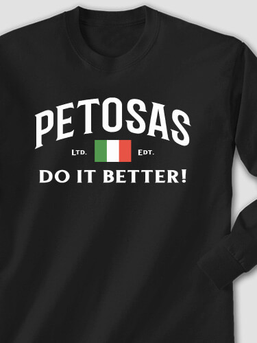 Italians Do It Better Black Adult Long Sleeve