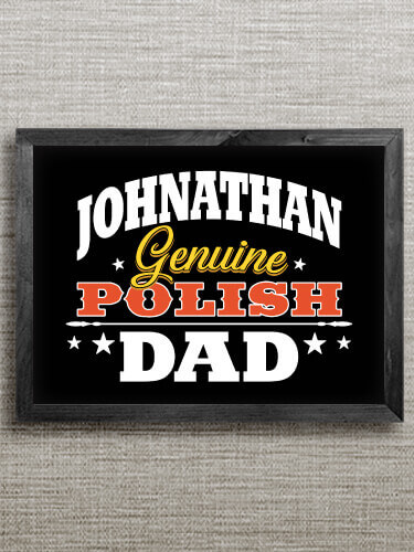 Polish Dad Black Framed Wall Art 16.5 x 12.5