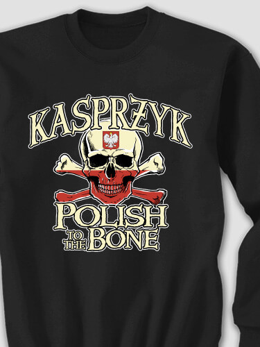 Polish to the Bone Black Adult Sweatshirt