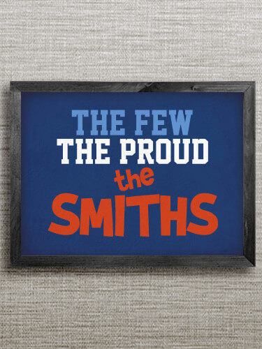 The Few The Proud Black Framed Wall Art 16.5 x 12.5