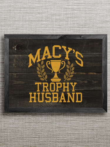 Trophy Husband Black Framed Wall Art 16.5 x 12.5