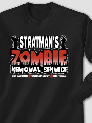 Zombie Removal Service Black Adult Long Sleeve