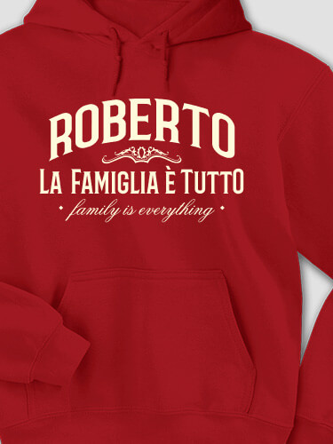Family Is Everything Cardinal Red Adult Hooded Sweatshirt