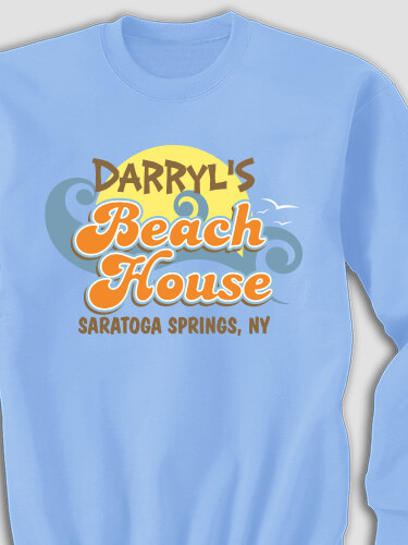 Beach House Carolina Blue Adult Sweatshirt