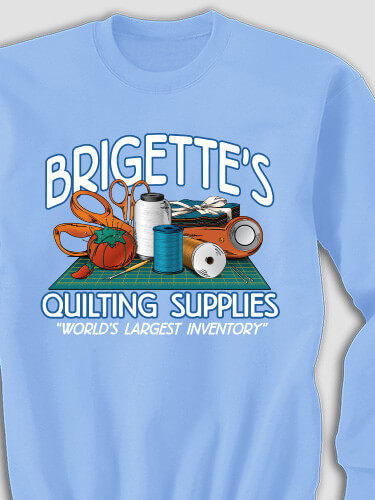 Quilting Supplies Carolina Blue Adult Sweatshirt