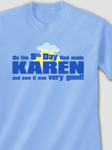 The 8th Day Carolina Blue Adult T-Shirt