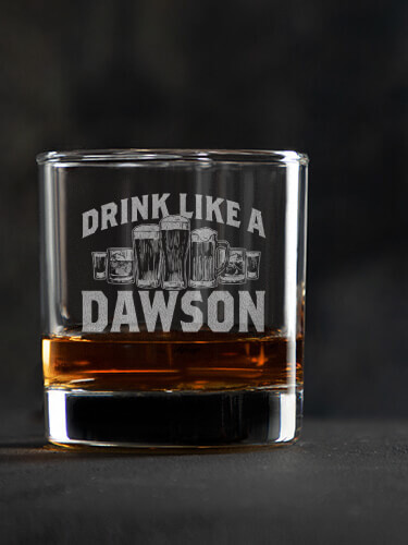 Drink Like A Clear Rocks Glass - Engraved (single)