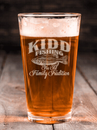 Fishing Family Tradition Clear Pint Glass - Engraved (single)