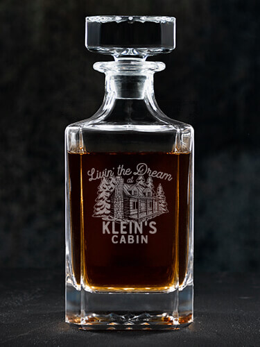 Livin' The Dream Cabin Clear Whiskey Decanter - Engraved