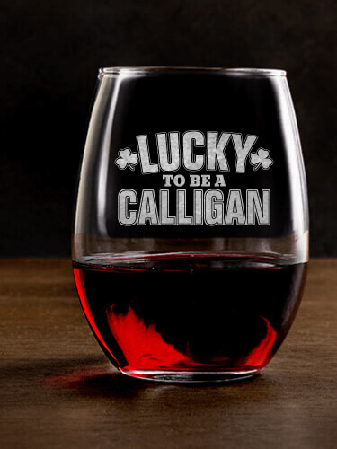 Lucky To Be Clear Stemless Wine Glass - Engraved (single)