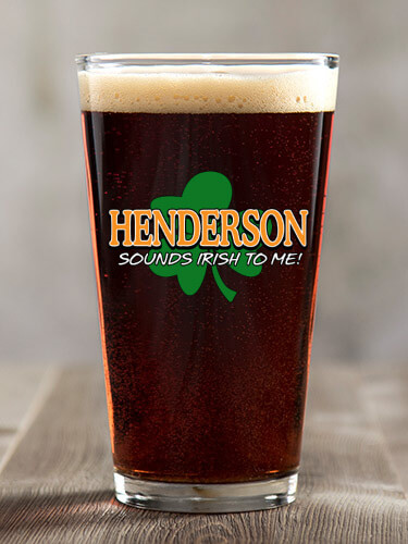 Sounds Irish to Me Clear Pint Glass - Color Printed (single)