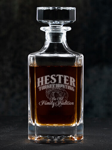 Turkey Hunting Family Tradition Clear Whiskey Decanter - Engraved