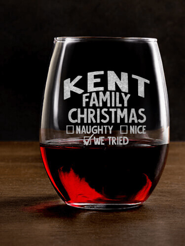 We Tried Clear Stemless Wine Glass - Engraved (single)