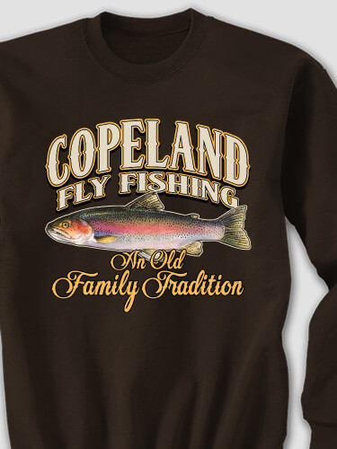 Fly Fishing Family Tradition Dark Chocolate Adult Sweatshirt