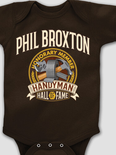 Handyman Hall Of Fame Dark Chocolate Baby Bodysuit