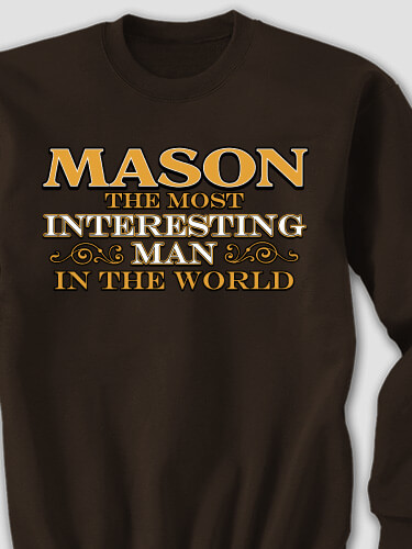 Interesting Man Dark Chocolate Adult Sweatshirt